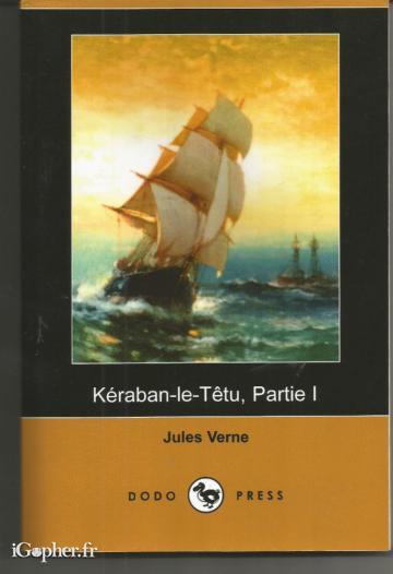 Livre : Kéraban-le-Têtu - 1ère partie (Jules Verne)