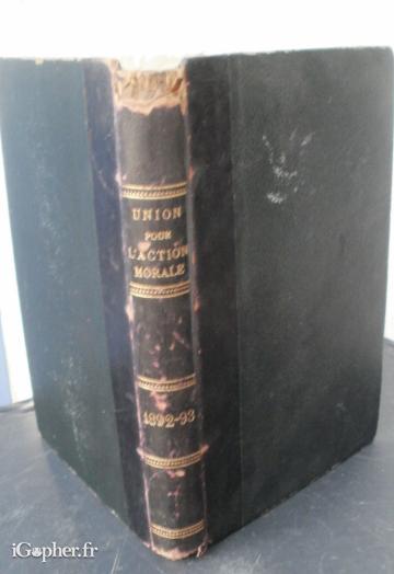 Livre : Union pour l'action morale 1892-93 (bulletins)