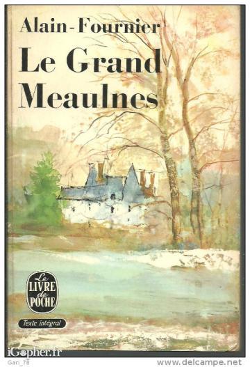 Livre "Le Grand Meaulnes" (Alain Fournier)