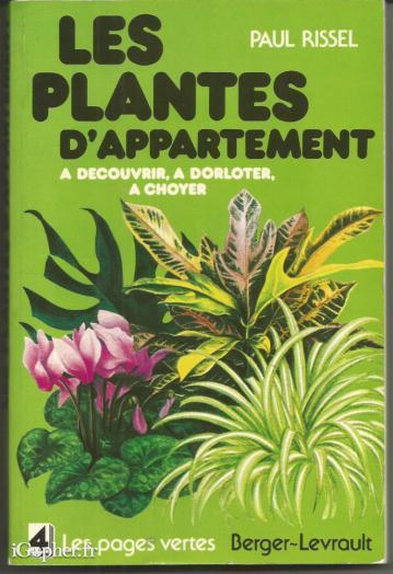 Livre : Les plantes d'appartement à découvrir, dorloter et choyer