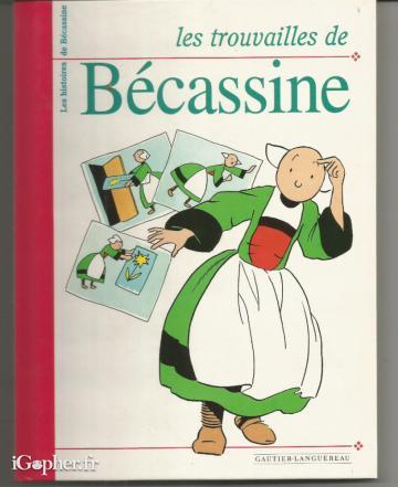 Livre : Les trouvailles de Bécassine (Caumery et Pinchon)