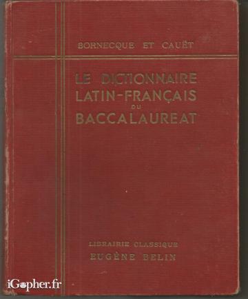 Livre : Dictionnaire latin-français du baccalauréat