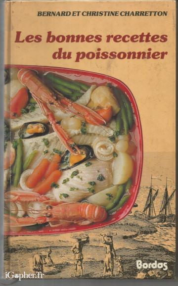 Livre : Les bonnes recettes du poissonnier