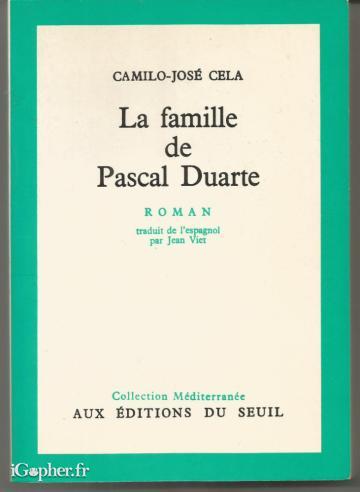 Livre : La famille de Pascal Duarte (Camilo José Cela)