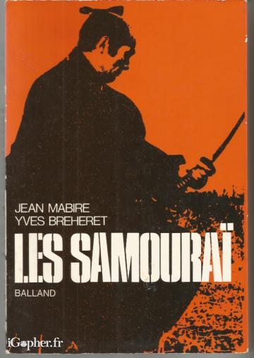 Livre : Les Samouraï (Jean Mabire et Yves Breheret)
