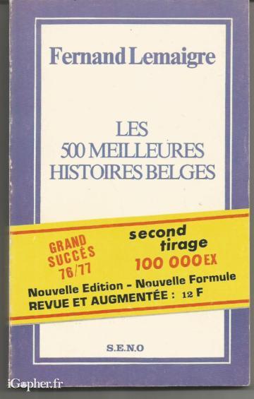 Livre : Les 500 meilleures histoires belges (Fernand Lemaigre)