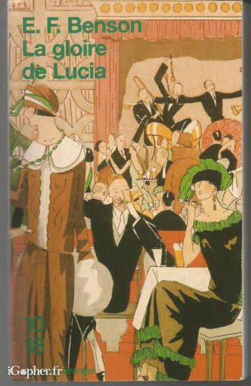 Livre : La gloire de Lucia (E. F. Benson)