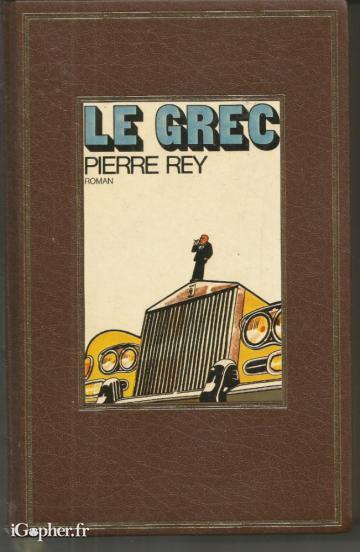 Livre : Le grec (Pierre Rey)
