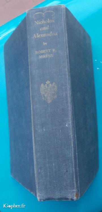 Livre : Nicholas and Alexandra (Robert K. Massie)