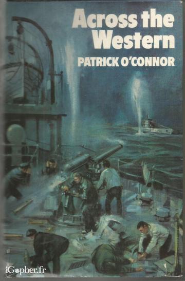Livre en anglais : Across the western (Patrick O'Connor)