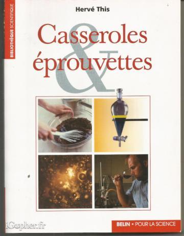 Livre : Casseroles éprouvettes (Hervé This)