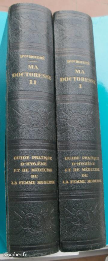 2 livres : Ma Doctoresse (tome 1 et 2) (Doctoresse Houdre)
