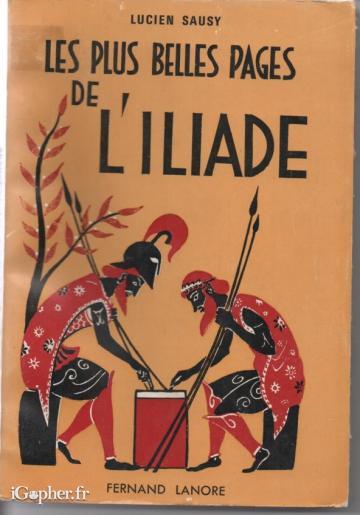 Livre "Les plus belles pages de l'Iliade" par Lucien Sausy