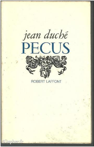 Livre "Pecus" de Jean Duché