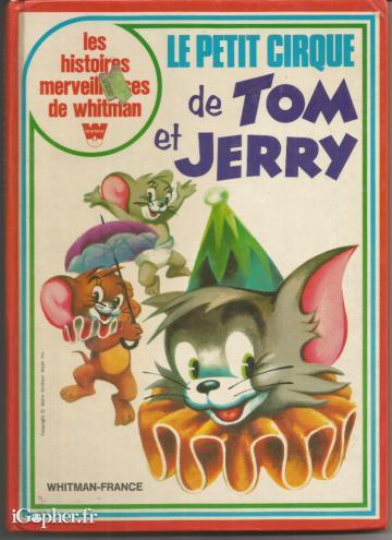 Livre : Le petit cirque de Tom et Jerry