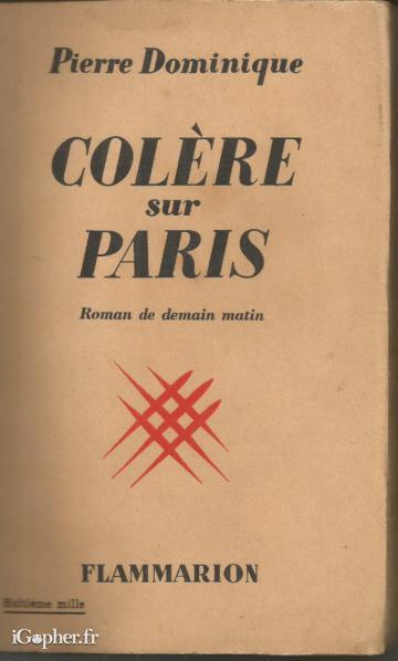 Livre : Colère sur Paris (Pierre Dominique)