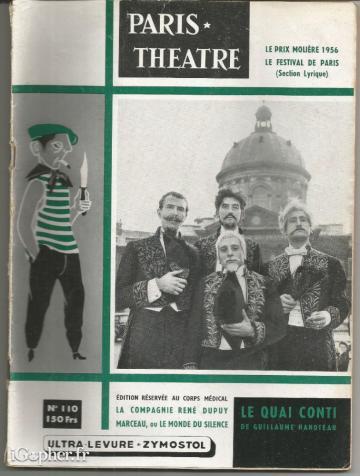 Revue Paris Théâtre N°110 : Quai Conti de Guillaume Hanoteau...