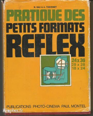 Livre : Pratique des petits formats Reflex (photo-cinéma)