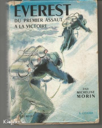 Livre : Everest du premier assaut à la victoire (Micheline Morin)