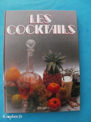 Livre : Les Cocktails - 736 recettes avec ou sans alcool