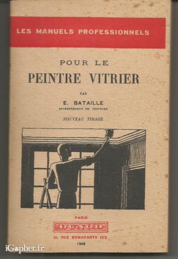 Livre : Pour le peintre vitrier (E. Bataille)
