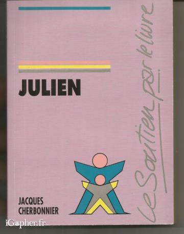 Livre : Julien (Jacques Cherbonnier)