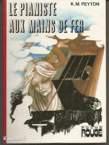 Livre : La pianiste aux mains de fer (K.M. Peyton)