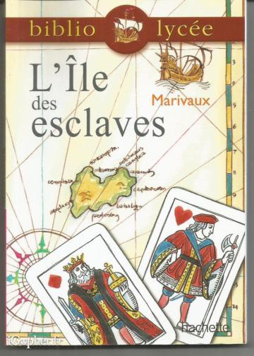 Livre : Marivaux L'île des esclaves (collection Biblio Lycée)