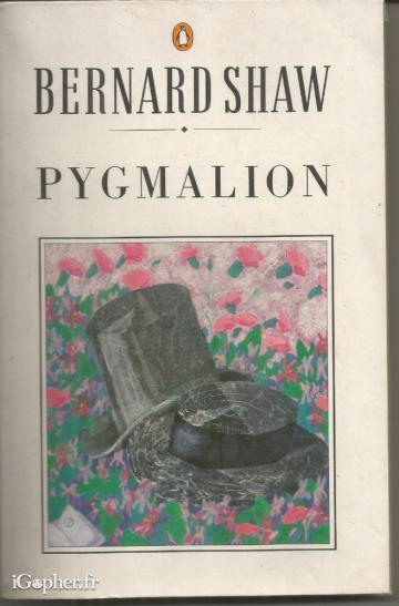 Livre en anglais : Pygmalion (Bernard Shaw)