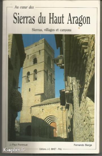 Livre : Au coeur des sierras du Haut Aragon (Pontroué et Biarge)