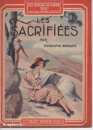 Livret : Les sacrifiées (Rodolphe Bringer) - Romans du Coeur