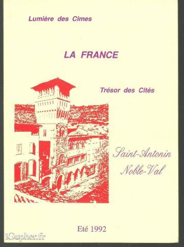 Revue La France N°56 Trésor des cités : Saint Antonin Noble Val