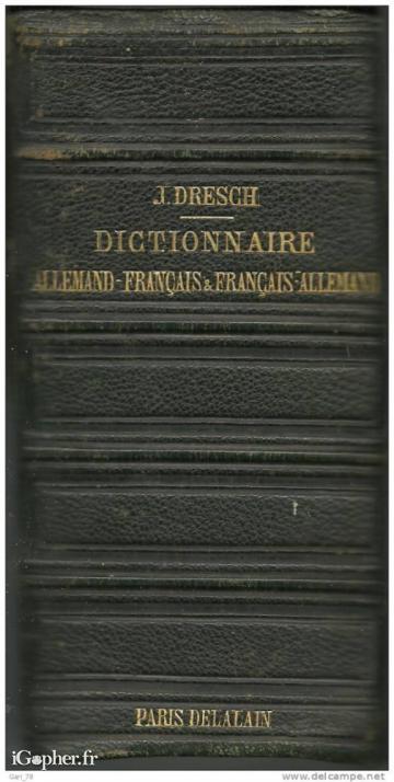 Livre : Dictionnaire Classique Allemand-Français... (Dresch)