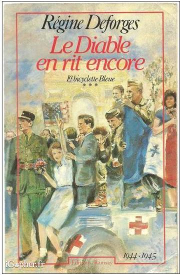 Livre "le diable en rit encore" (la bicyclette bleue) - Régine Deforges