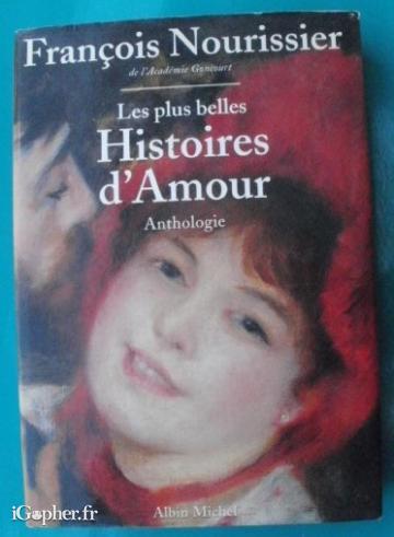 Livre : Les plus belles histoires d'Amour (François Nourissier)