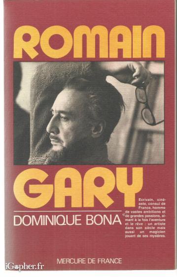 Livre : Romain Gary (Dominique Bona)