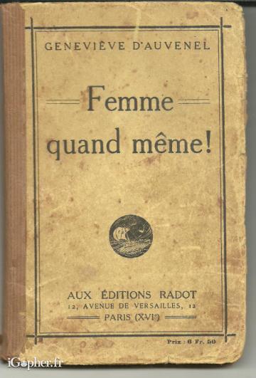 Livre : Femme quand même ! (Geneviève d'Auvenel)