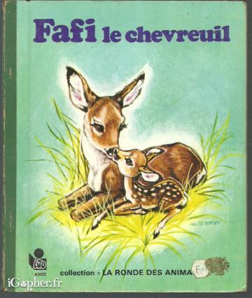 Livre jeunesse : Fafi le chevreuil (Claire Laury)
