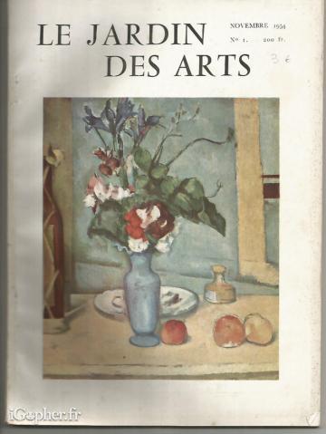 Magazine Le Jardin des Arts N° 1 - Novembre 1954