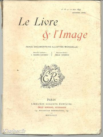 Revue : Le Livre et l'Image N°16 du 10 juin 1894 (2ème année)