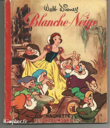 Livre : Blanche Neige et les 7 nains - Walt Disney - Les albums roses