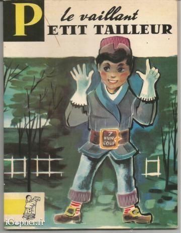 Livre Le vaillant petit tailleur (Grimm) - Contes du gai Pierrot