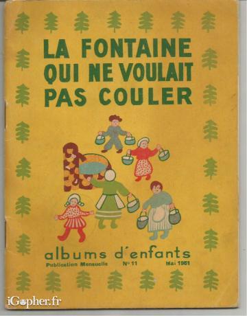 Revue : La fontaine qui ne voulait pas couler (Albums d'enfants)