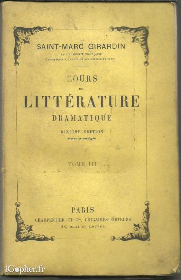 Livre : Cours de littérature dramatique ou de l'usage... (Tome 3)