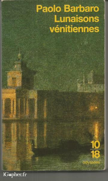 Livre : Lunaisons vénitiennes (Paolo Barbaro)