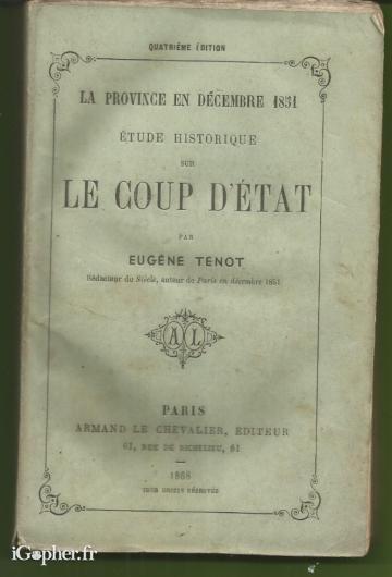 Livre : La Province en Décembre 1851 - Etude sur le coup d'état