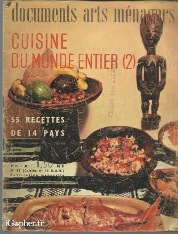 Revue Documents Arts Ménagers Cuisine du monde entier - N°29 1961