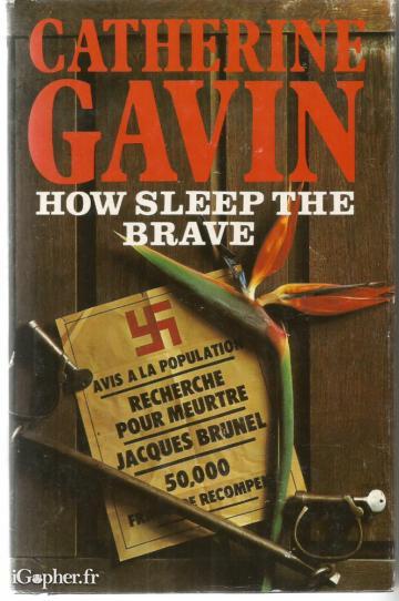 Livre en anglais : How sleep the brave (Catherine Gavin)