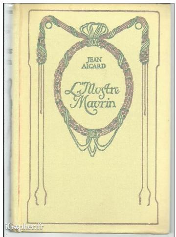 Livre : L'illustre Maurin (Jean Aicard) - Collection Nelson