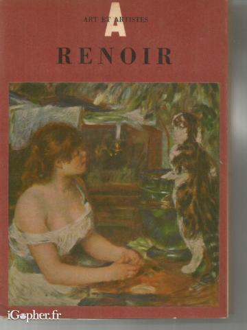 Livre : Auguste Renoir (Jean Alazard) - Collection Art et artiste